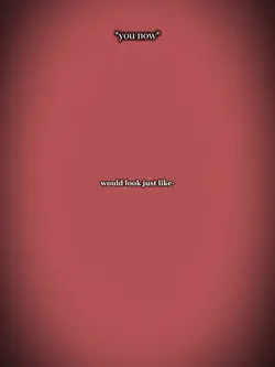just like you