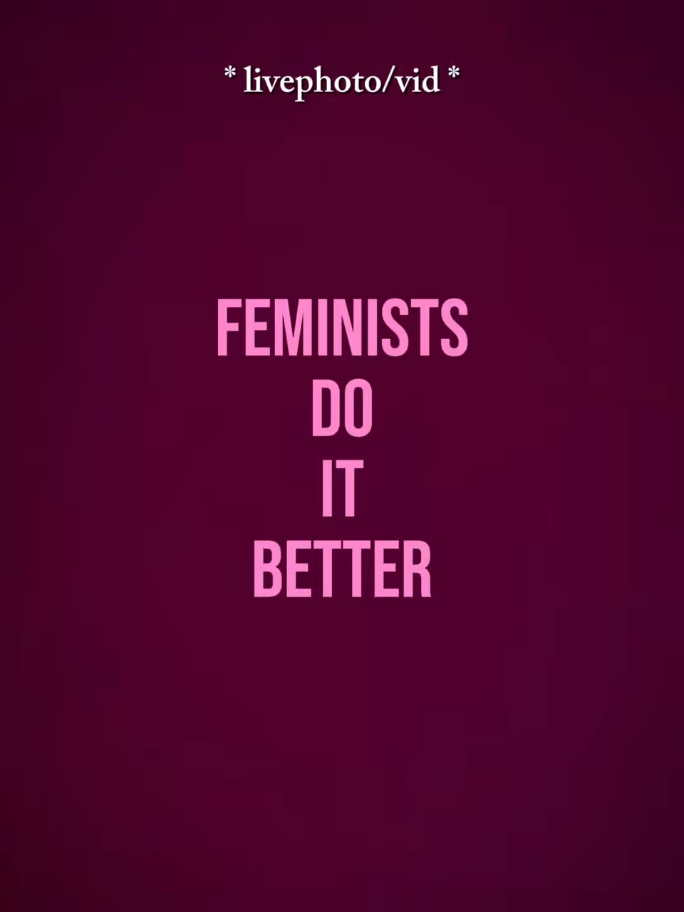 Feministas fazem melhor