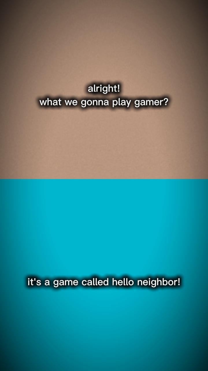 HELLO NEIGHBOUR 