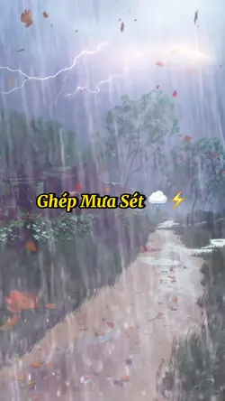 Ghép Mưa Sét 🌨️⚡️