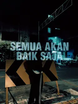 semua akan baik saja