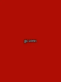 gc core