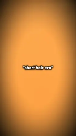 SHORT HAIR ERA
