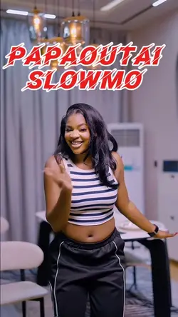 papaoutai SLOWMO 