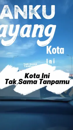 Kota Ini Tak Sama 🔥
