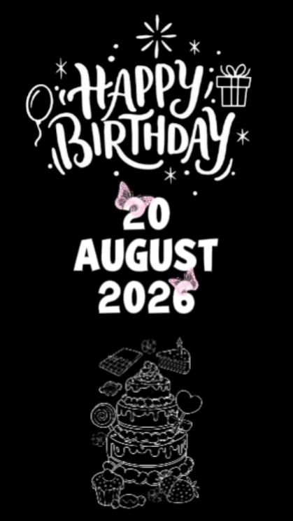 BIRTHDAY 20 AUGUST 