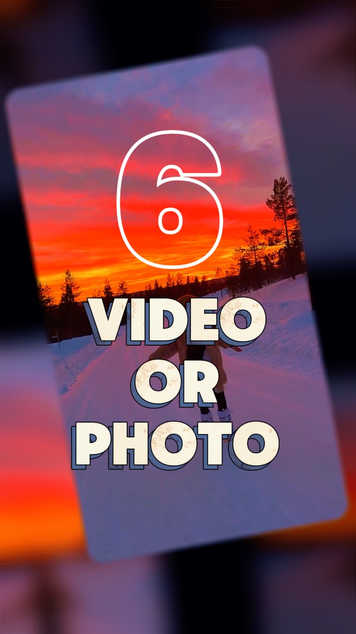 6 video veya fotoğraf 