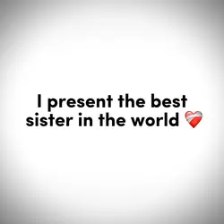 SISTERS ❤️‍🩹