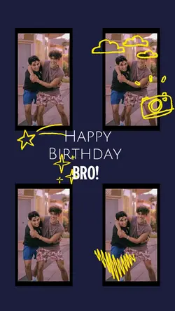 happy birthday BRO