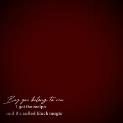 BLACK MAGIC