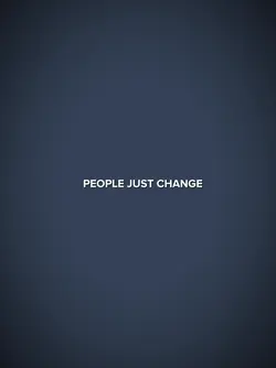 people just change