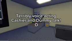 Cashier and Dummy VA