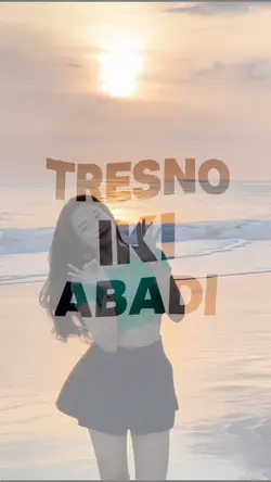 tresno iki abadi