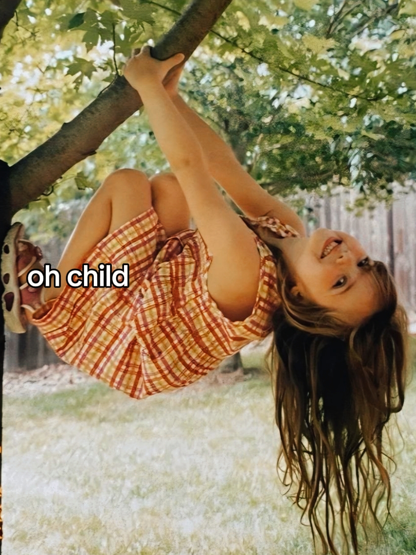 oh child