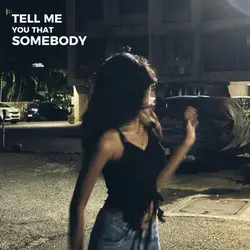 somebody