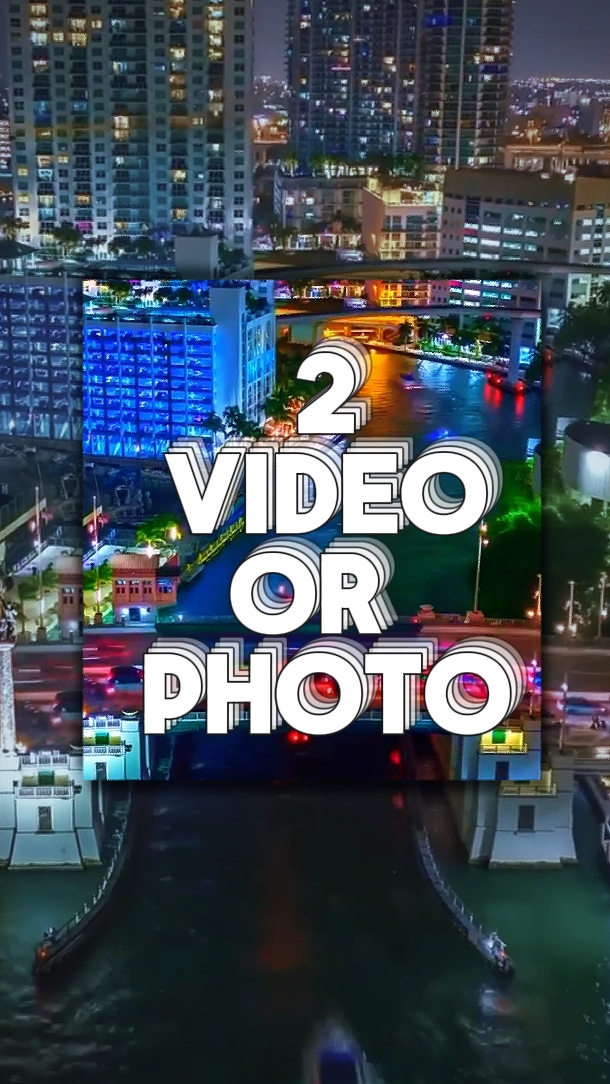 2 Video Or Photo