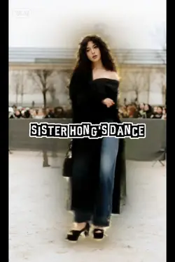 sister hong's dance