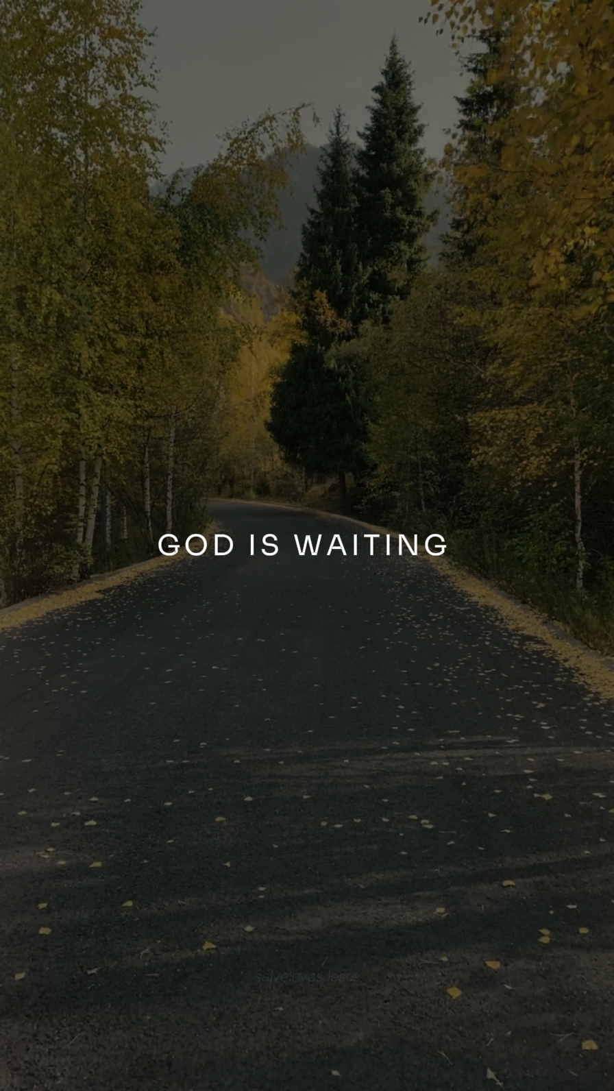 God is waiting