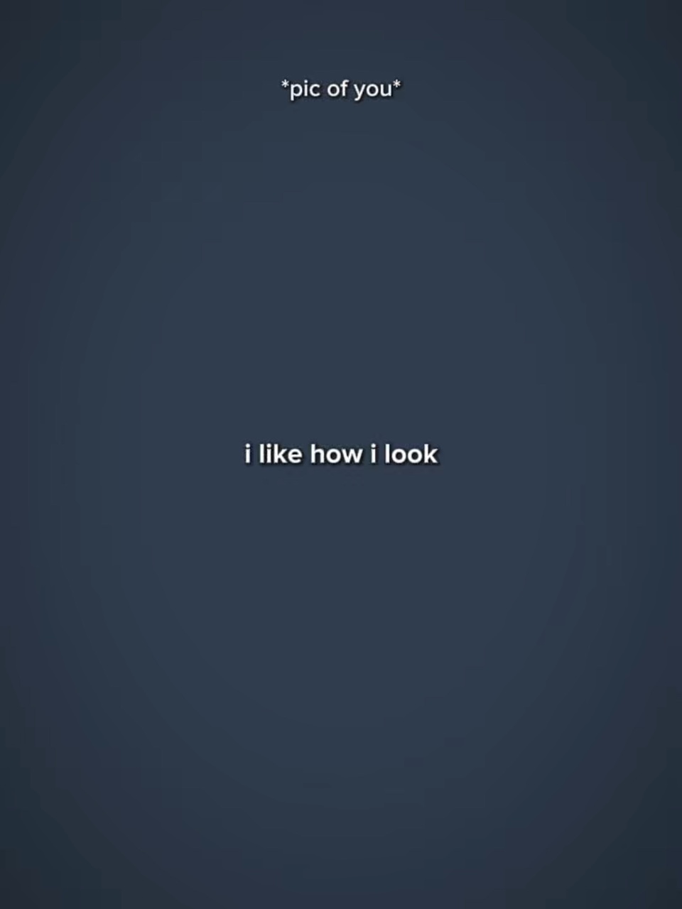 ILikeHowILook