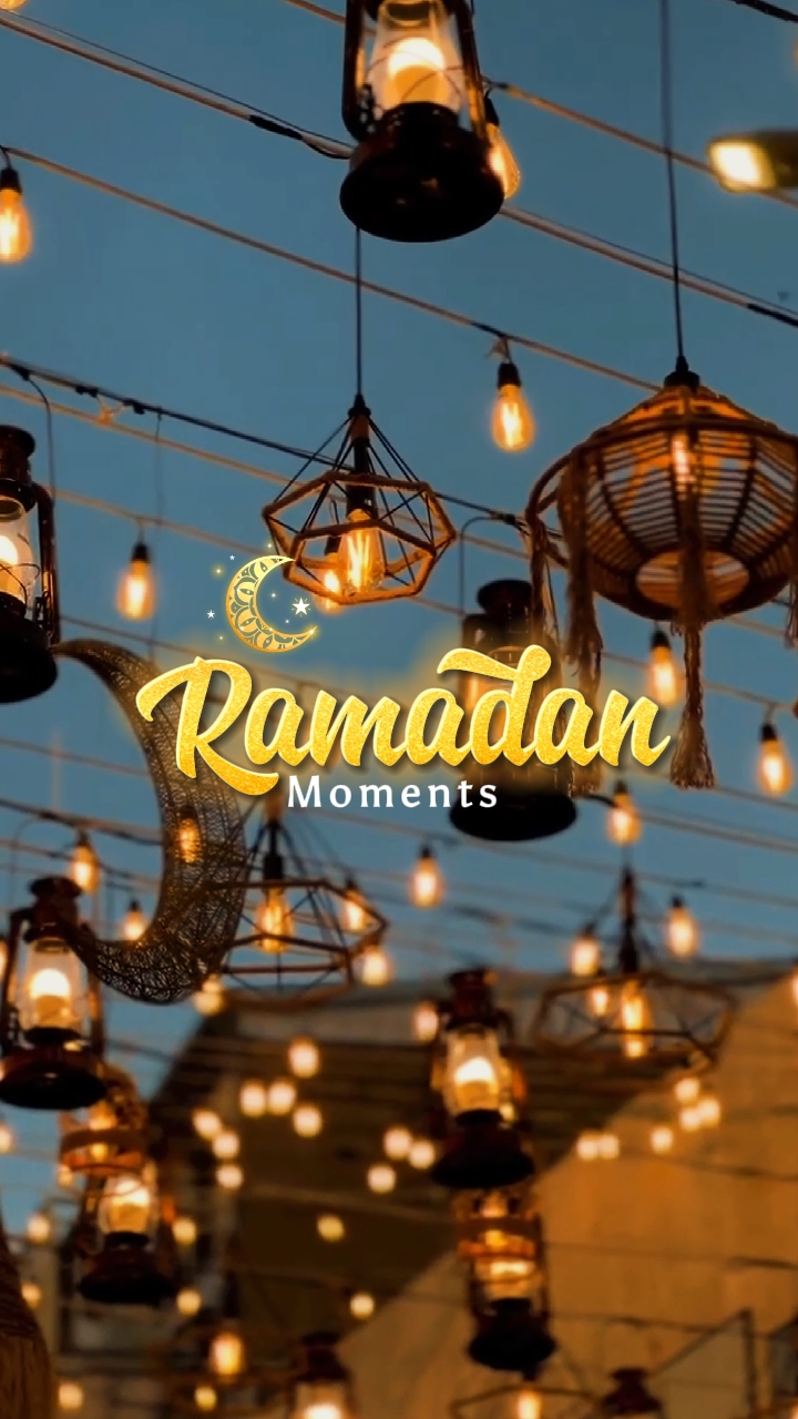 RAMADAN MOMENTS 