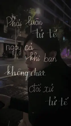 PHẢI LUÔN TỬ TẾ