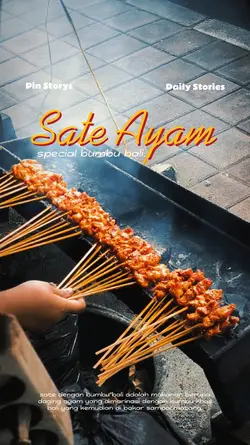 STORY : SATE AYAM
