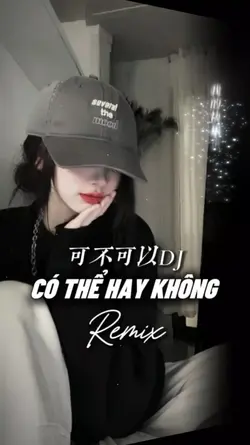 Có Thể Hay Không