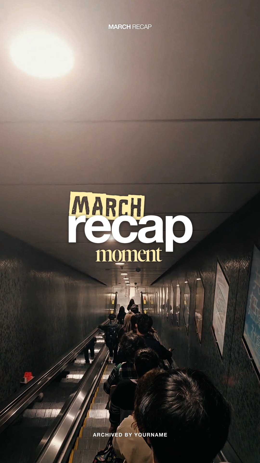 MARCH RECAP MOMENTS