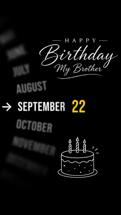 BDAY BROTHER 22 SEPT
