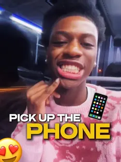 PICK UP THE PHONE📱😍