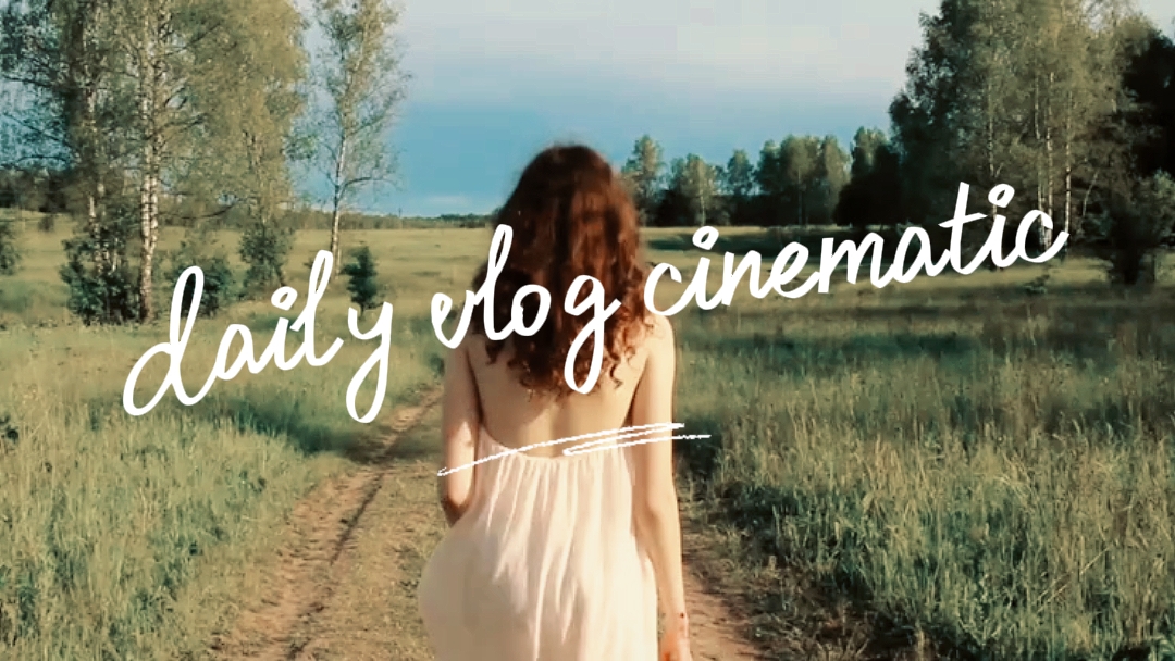 Daily vlog cenimatic