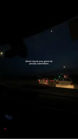 Gönül de yoruldu