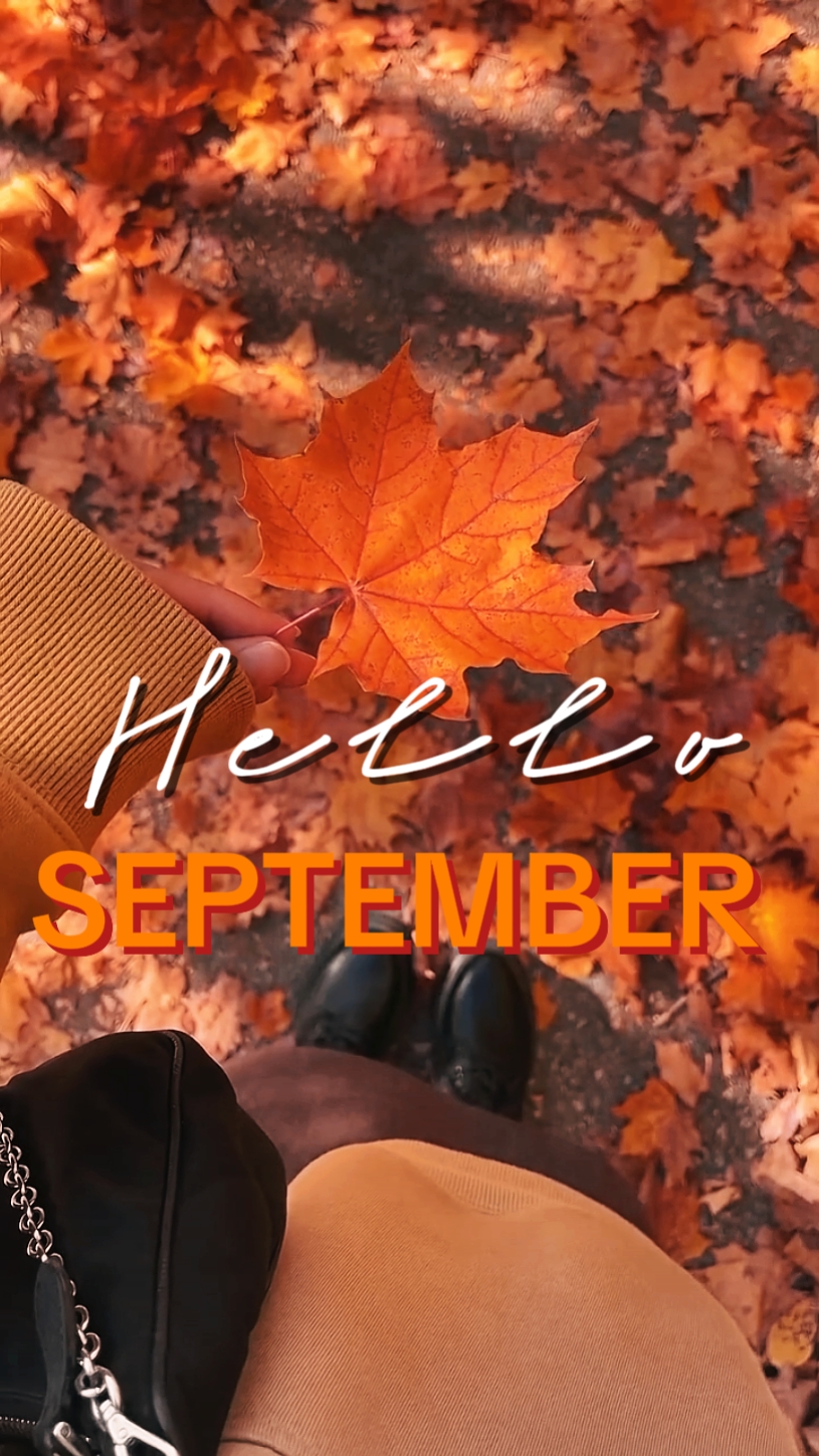 HELLO SEPTEMBER