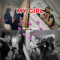 MY GIRL✨💘