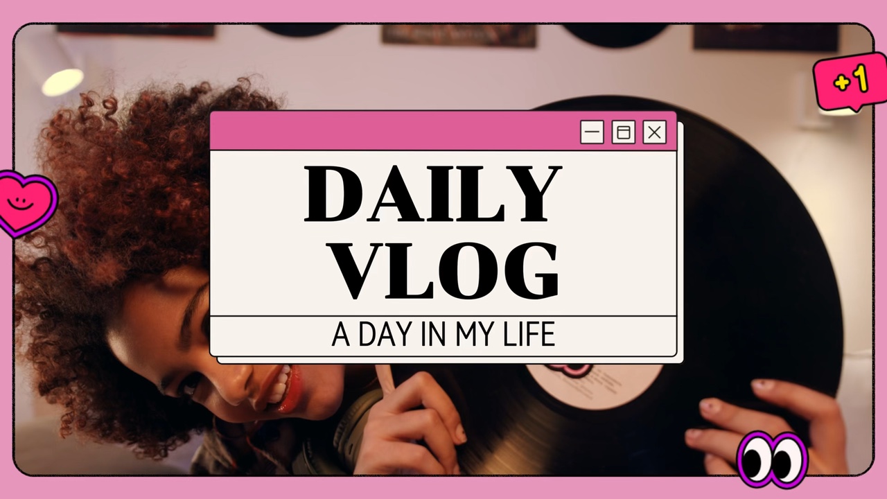 Daily Vlog Intro