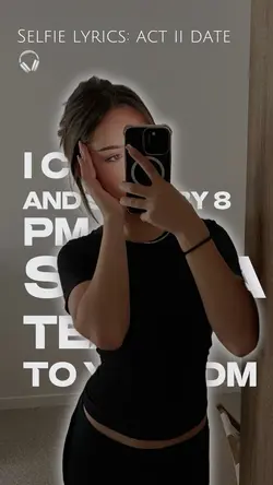 selfie lyrics🎧