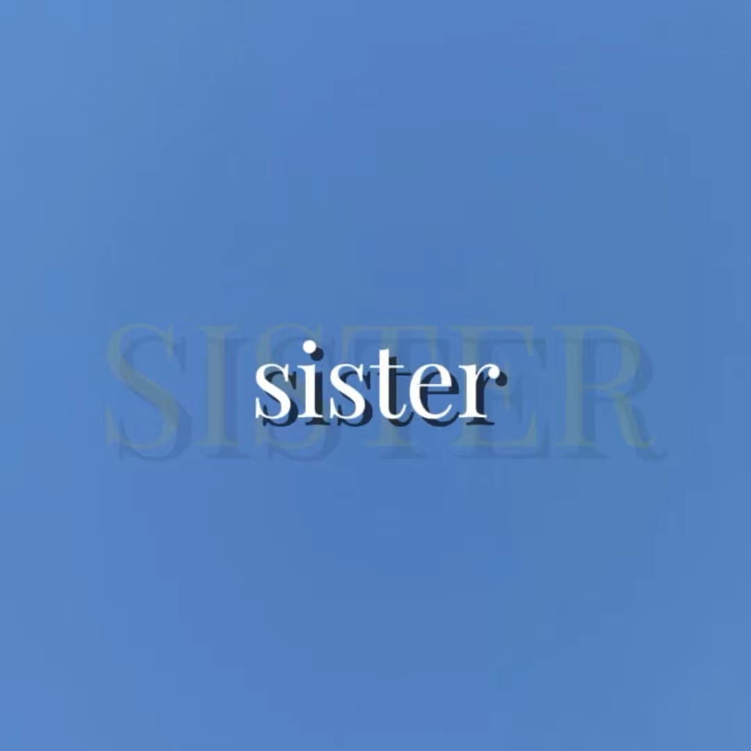 Sister