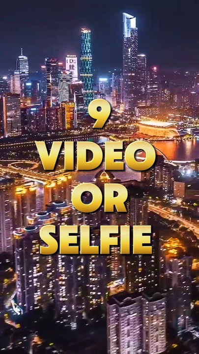 9 videos o selfies 