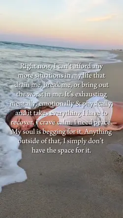 I crave calm