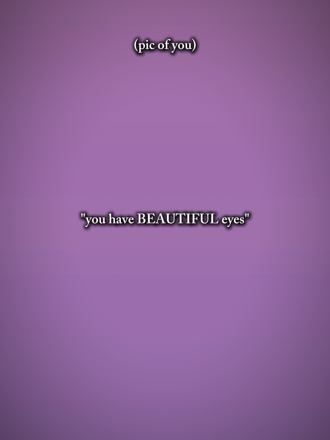 tu as de beaux yeux