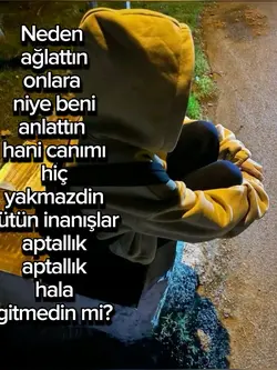 neden ağlattın 