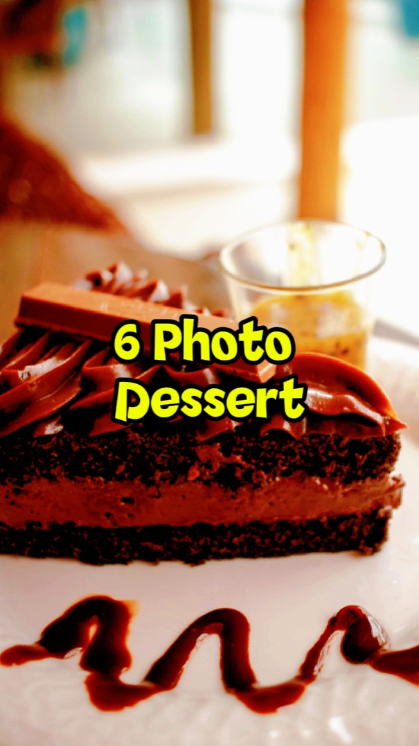 6 Photo Dessert