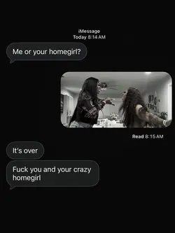 Me or your homegirl