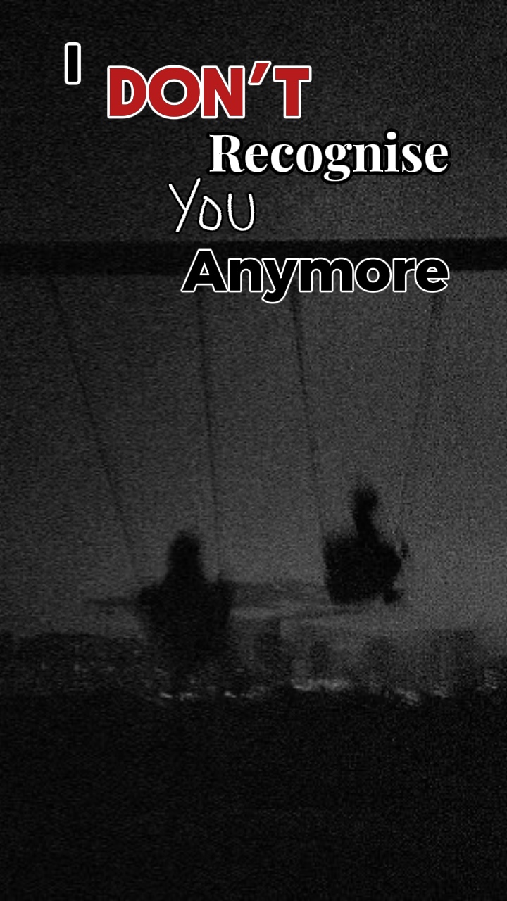 I don’t recognise u.