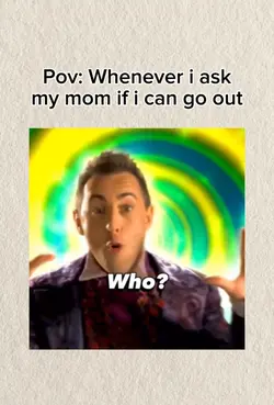 Whenever i ask myMOm