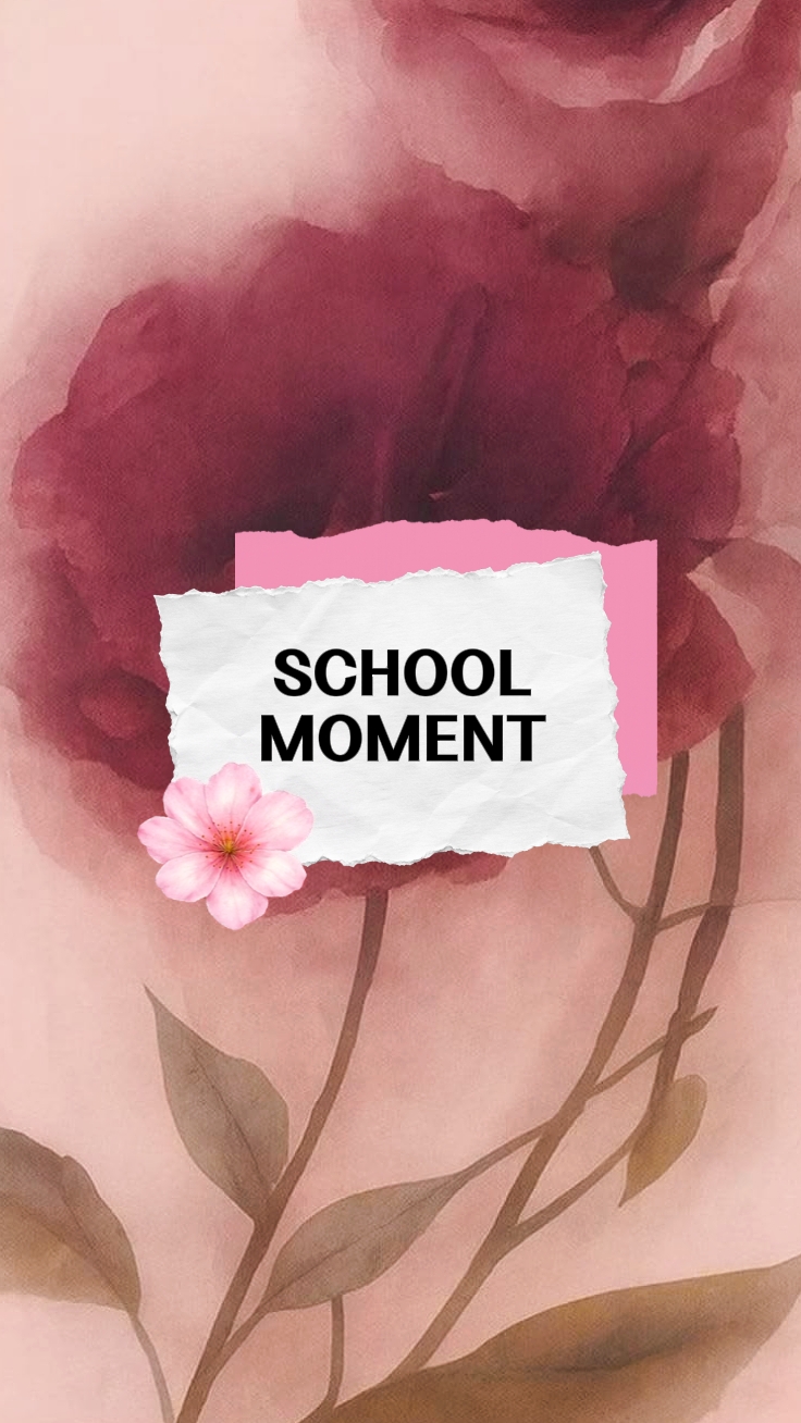 School Moment