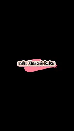 mẫu Hmoob buồn