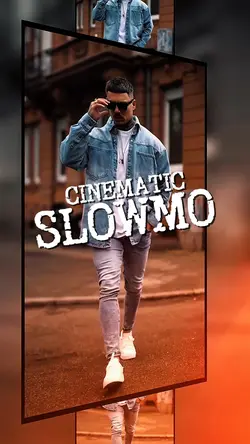 Cinematic Slowmo