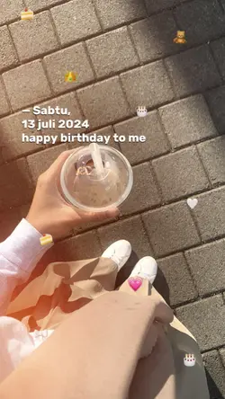 13 juli, HBD to me 