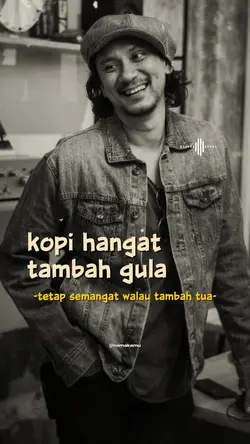 tetap semangat walau